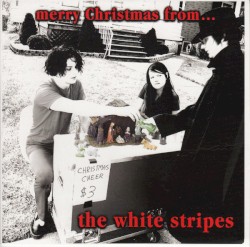 Merry Christmas From The White Stripes