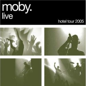 Live: Hotel Tour 2005