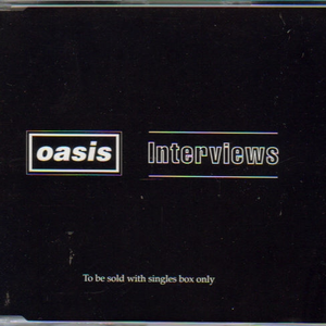 Oasis Interviews