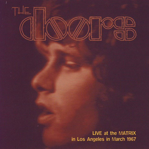 Live at the Matrix in Los Angeles in March 1967