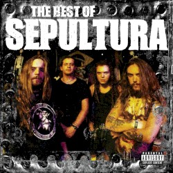 The Best of Sepultura