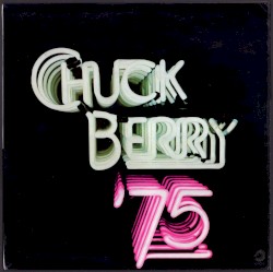 Chuck Berry '75