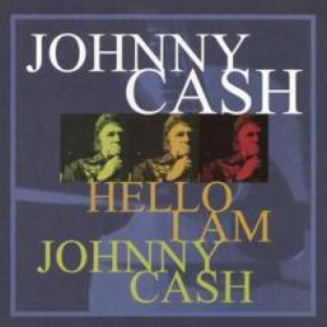 Hello, I'm Johnny Cash - 18 Cash Classics