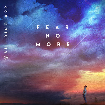 Fear No More