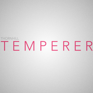 Temperer