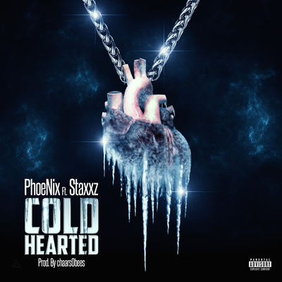 Cold Hearted (feat. Staxxz)