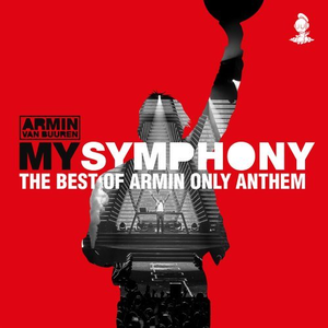 My Symphony (The Best of Armin Only Anthem)