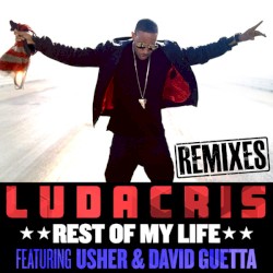 Rest of My Life (remixes)