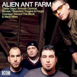 Alien Ant Farm