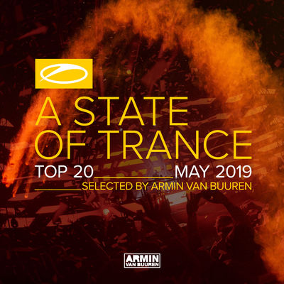 A State of Trance Top 20: May 2019