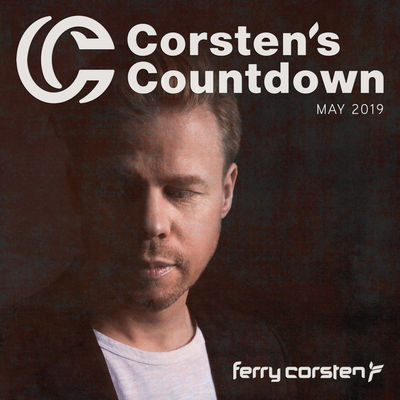 Ferry Corsten Presents Corsten's Countdown May 2019