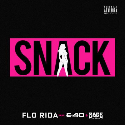 Snack (feat. E-40 & Sage the Gemini)