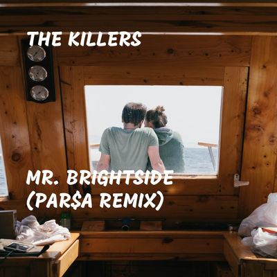 Mr. Brightside - Single (Par$a Remix)