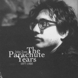 The Parachute Years: 1977-1980