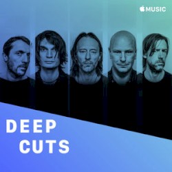 Radiohead: Deep Cuts