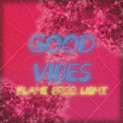 Good Vibes