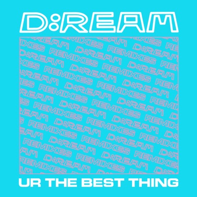 U R the Best Thing (Remixes)