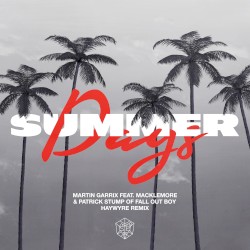 Summer Days (Haywyre remix)