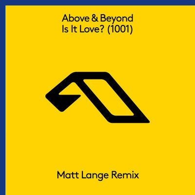 Is It Love (1001) [Matt Lange Remix]