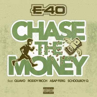 Chase the Money (feat. Quavo, Roddy Ricch, A$AP Ferg & ScHoolboy Q)