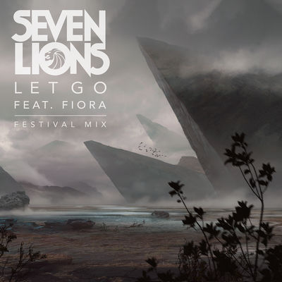 Let Go (feat. Fiora) [Festival Mix]