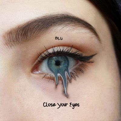 Close Your Eyes