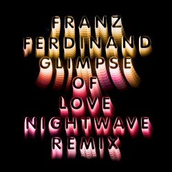 Glimpse of Love (Nightwave remix)