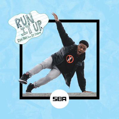 Run It Up (feat. DJ Dixon)