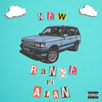 New Range (feat. Alan)