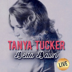 Delta Dawn: Live Recordings From Church Street Station