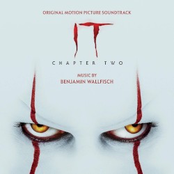 IT Chapter Two (Original Motion Picture Soundtrack)