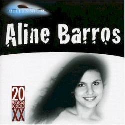 Aline Barros - Millennium