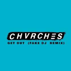 Get Out (Fake DJ remix)