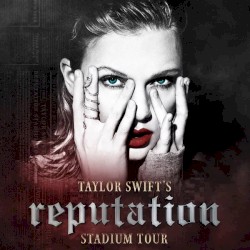reputation Stadium Tour