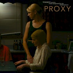 Music Composed For The Motion Picture 'Proxy'