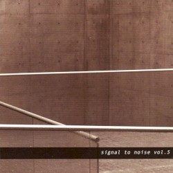 Signal to Noise Vol. 5