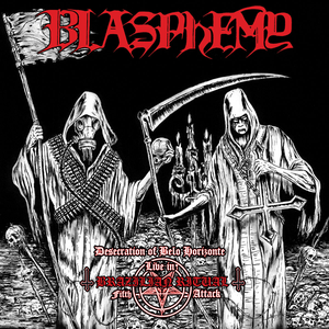 Desecration Of Belo Horizonte - Live In Brazilian Ritual Records Fifth Attack