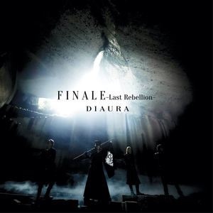 FINALE -Last Rebellion-