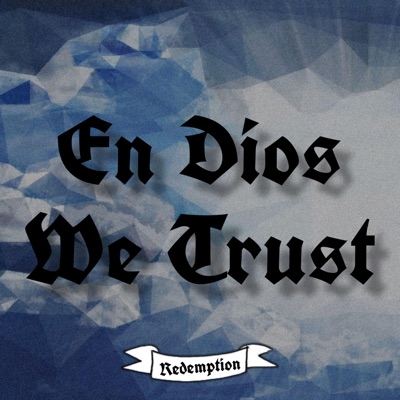 En Dios We Trust