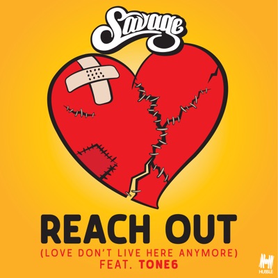 Reach Out (Love Don't Live Here Anymore) [feat. Tone6]