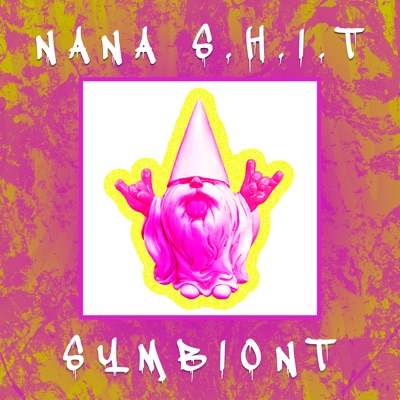 NaNa S.H.I.T (Extended Version)