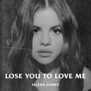 Lose You to Love Me