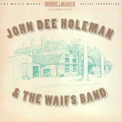 John Dee Holeman & The Waifs Band