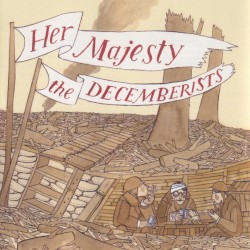 Her Majesty the Decemberists