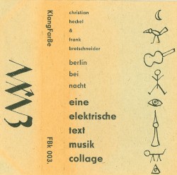 Berlin Bei Nacht - Eine Elektrische Text Musik Collage