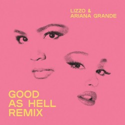 Good as Hell (remix)