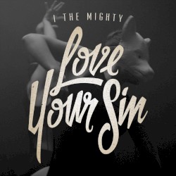 Love Your Sin