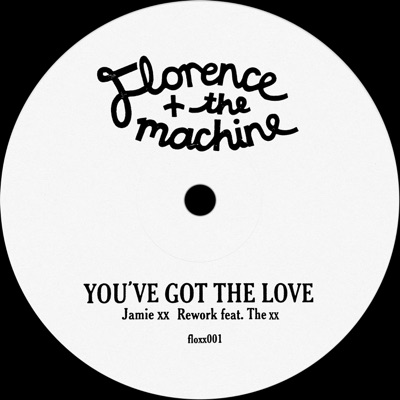 You've Got the Love (feat. The xx) [Jamie xx Rework]