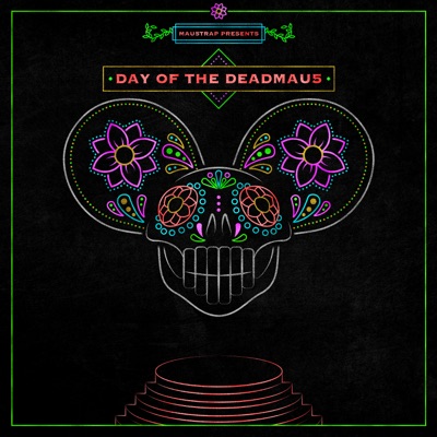 day of the deadmau5 (DJ Mix)