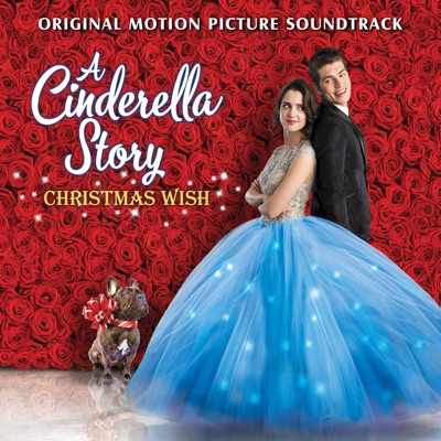 Everybody Loves Christmas (From a Cinderella Story: Christmas Wish)